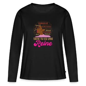 Cadeau tatie femme afro reine africaine - T-shirt manches longues Premium bio Femme - noir - Devant - Julia (174cm)