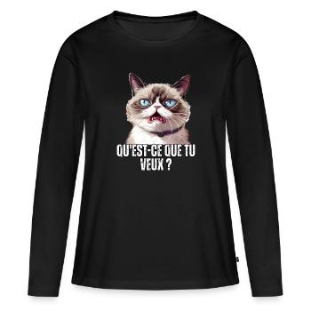 Humour chat qu'est ce que tu veux ? blague meme - T-shirt manches longues Premium bio Femme - noir - Devant - Julia (174cm)