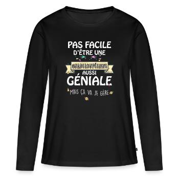 Pas facile d'être une guadeloupéenne géniale - T-shirt manches longues Premium bio Femme - noir - Devant - Julia (174cm)