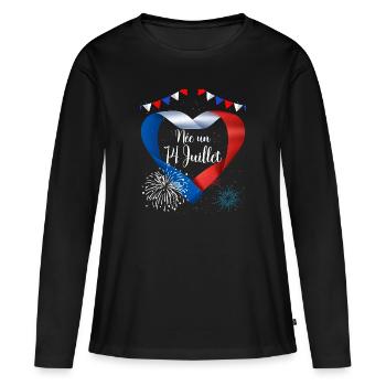 Anniversaire Femme Née 14 Juillet Fête Nationale - T-shirt manches longues Premium bio Femme - noir - Devant - Julia (174cm)