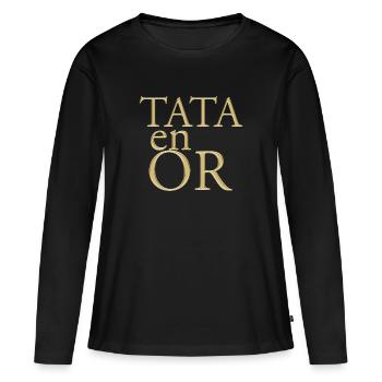Tata In Gold Tante D'Amour Schwangerschaftsankündigungsgeschenk - Frauen Premium Bio Langarmshirt - Schwarz - Vorne - Julia (174cm)