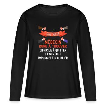 Ärztin Super Geschenk Cooles Dankeschön Gesundheit - Frauen Premium Bio Langarmshirt - Schwarz - Vorne - Julia (174cm)