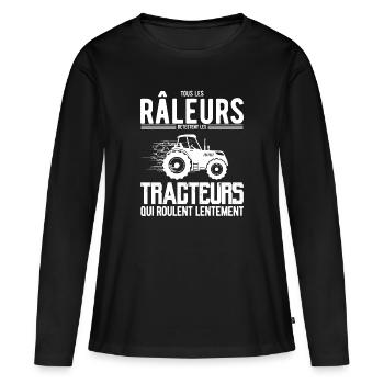 tee shirt raleur déteste les tracteurs lents-bis - T-shirt manches longues Premium bio Femme - noir - Devant - Julia (174cm)