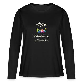 Atsem et dompteuse de petits monstres rigolos - T-shirt manches longues Premium bio Femme - noir - Devant - Julia (174cm)
