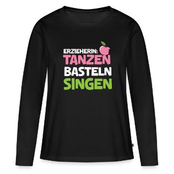 Kindergärtnerin Tanz Bastel Singen Lustig Kita - Frauen Premium Bio Langarmshirt - Schwarz - Vorne - Julia (174cm)