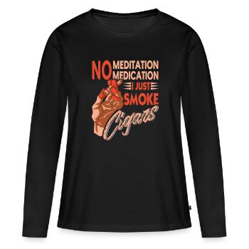Pas de méditation Pas de médicaments Seulement des cigares ra - T-shirt manches longues Premium bio Femme - noir - Devant - Julia (174cm)