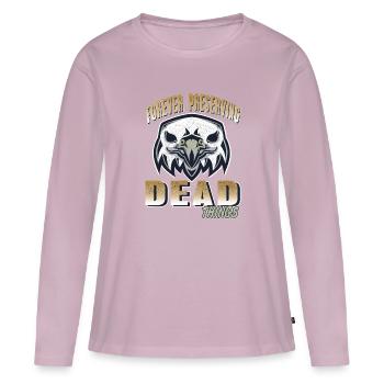 Les choses mortes reçoivent pour toujours la préparation de taxidermie - T-shirt manches longues Premium bio Femme - rose poudré - Devant - Julia (174cm)