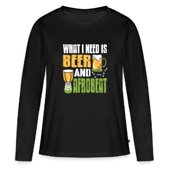 Ce qu’il faut, c’est de la bière et de l’afrobeat - T-shirt manches longues Premium bio Femme - noir - Devant - Julia (174cm)