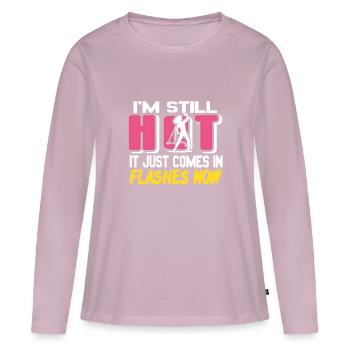 I'm still hot, it just comes in Flashes - Frauen Premium Bio Langarmshirt - Altrosa - Vorne - Julia (174cm)