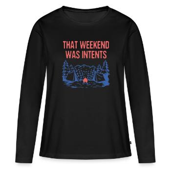 Ce week-end était intentions Camping Vacances Camper - T-shirt manches longues Premium bio Femme - noir - Devant - Julia (174cm)