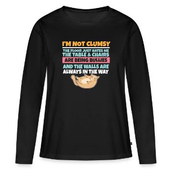 I'm Not Clumsy The Floor Hates Me Foolish Cat - Women's Premium Organic Long Sleeve Shirt - black - Front - Julia (174cm)