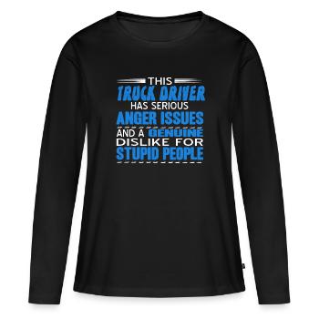 Drôle de camionneur Véritable aversion pour les gens stupides - T-shirt manches longues Premium bio Femme - noir - Devant - Julia (174cm)