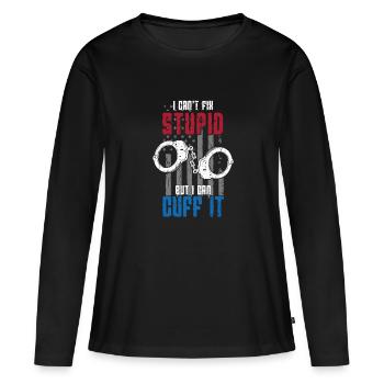 Je ne peux pas réparer stupide mais je peux le menotter - - T-shirt manches longues Premium bio Femme - noir - Devant - Julia (174cm)