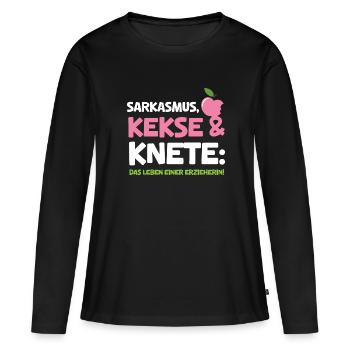 Erzieherin Kita Sarkasmus Kekse Knete Leben - Frauen Premium Bio Langarmshirt - Schwarz - Vorne - Julia (174cm)