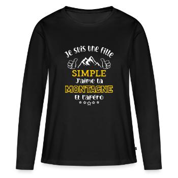 je suis une fille simple j'aime montagne et apéro - T-shirt manches longues Premium bio Femme - noir - Devant - Julia (174cm)