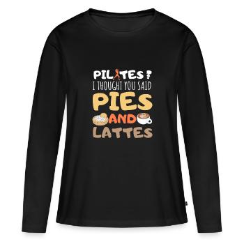 Funny pilates quotes - Women's Premium Organic Long Sleeve Shirt - black - Front - Julia (174cm)