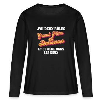 grand mère danseuse je gère rétro 80s humour - T-shirt manches longues Premium bio Femme - noir - Devant - Julia (174cm)