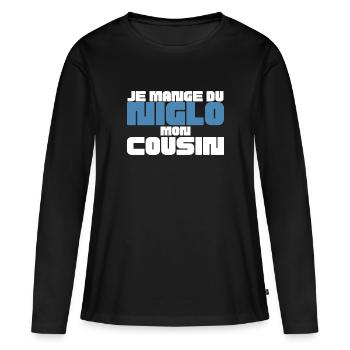 Je mange du Niglo mon cousin, humour gitan - T-shirt manches longues Premium bio Femme - noir - Devant - Julia (174cm)