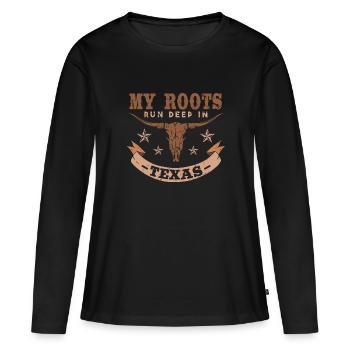 Meine Wurzeln liegen tief in Texas - Frauen Premium Bio Langarmshirt - Schwarz - Vorne - Julia (174cm)