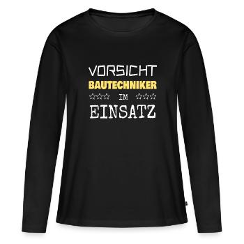 Bautechniker als Berufung - Frauen Premium Bio Langarmshirt - Schwarz - Vorne - Julia (174cm)