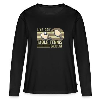 Lustiger Tischtennis Spruch Tischtennis - Frauen Premium Bio Langarmshirt - Schwarz - Vorne - Julia (174cm)