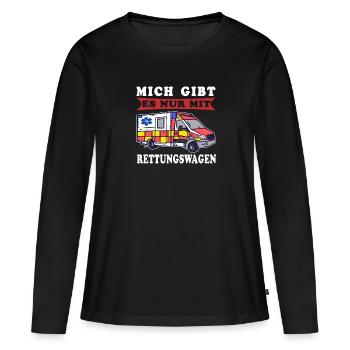 Rettungsdienst Mich nur mit RTW Sanitäterin - Frauen Premium Bio Langarmshirt - Schwarz - Vorne - Julia (174cm)
