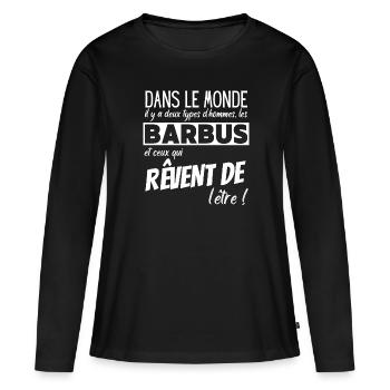 Barbe humour Cadeau Homme Barbu drôle viril barber - T-shirt manches longues Premium bio Femme - noir - Devant - Julia (174cm)