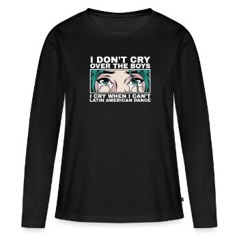 Je pleure quand je ne peux pas danser latino - T-shirt manches longues Premium bio Femme - noir - Devant - Julia (174cm)