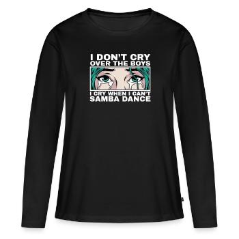 Je pleure quand je ne peux pas danser la samba fille - T-shirt manches longues Premium bio Femme - noir - Devant - Julia (174cm)