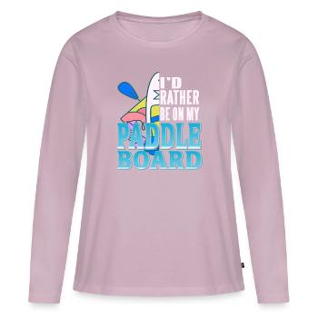 I'd Rather Be On My Paddle Board Rowing T-Shirt - Women's Premium Organic Long Sleeve Shirt - dusky pink - Front - Julia (174cm)