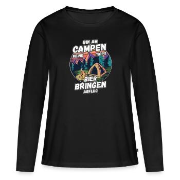Bin am Campen keine Tipps Bier bringen Abflug Zelt - Frauen Premium Bio Langarmshirt - Schwarz - Vorne - Julia (174cm)