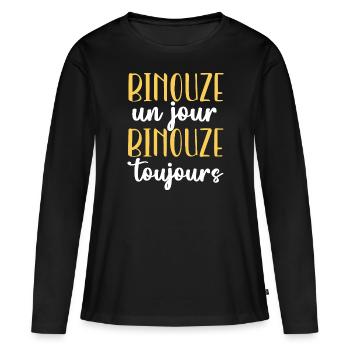 Binouze un jour binouze toujours cadeau beauf - T-shirt manches longues Premium bio Femme - noir - Devant - Julia (174cm)