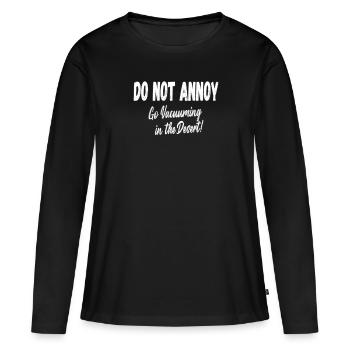 Nerf N’allez pas dans le désert Sucer! Statemant - T-shirt manches longues Premium bio Femme - noir - Devant - Julia (174cm)