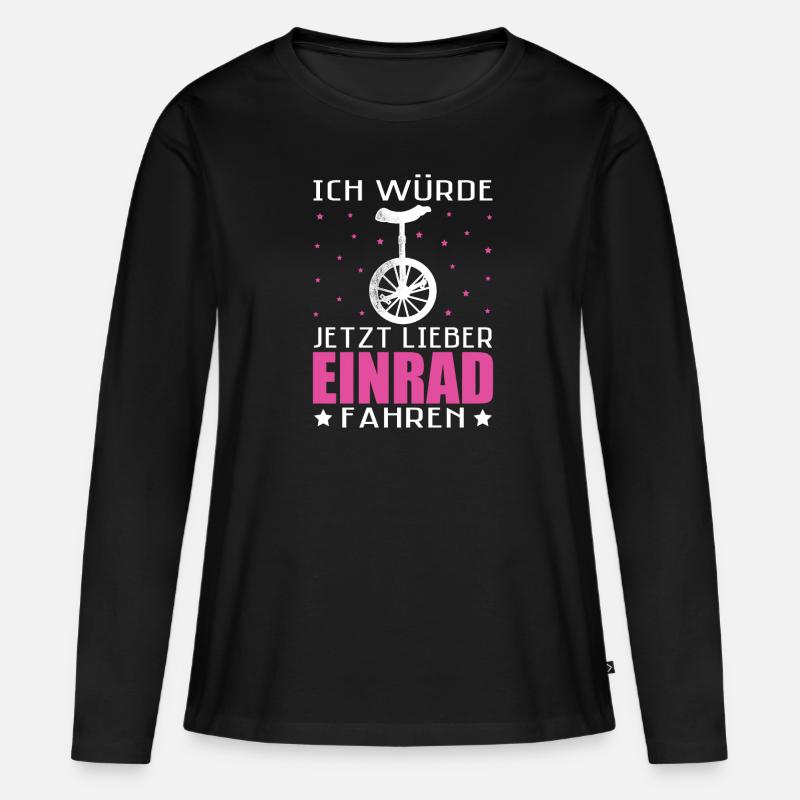 Ich würde jetzt lieber Einrad Unicycle - Frauen Premium Bio Langarmshirt - Schwarz