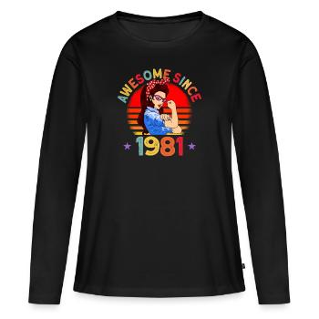 Awesome since 1981 Frauen 41. Geburtstag Geschenk - Frauen Premium Bio Langarmshirt - Schwarz - Vorne - Julia (174cm)