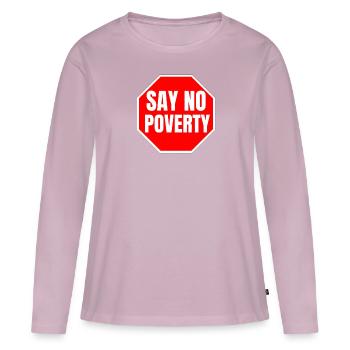 Ne dites pas de citation de Poverty Time Stop Misery - T-shirt manches longues Premium bio Femme - rose poudré - Devant - Julia (174cm)