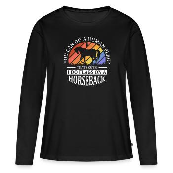 Voûter je fais des drapeaux à cheval - T-shirt manches longues Premium bio Femme - noir - Devant - Julia (174cm)
