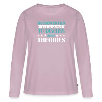 Introverts discuss conspiracy theories - Women's Premium Organic Long Sleeve Shirt - dusky pink - Front - Julia (174cm)