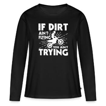 Vintage, Wenn Dreck Nicht Flieg - Frauen Premium Bio Langarmshirt - Schwarz - Vorne - Julia (174cm)