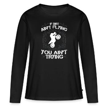 Vintage, Wenn Dreck Nicht Flieg - Frauen Premium Bio Langarmshirt - Schwarz - Vorne - Julia (174cm)