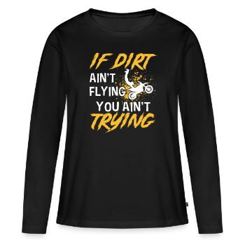 Vintage, Wenn Dreck Nicht Flieg - Frauen Premium Bio Langarmshirt - Schwarz - Vorne - Julia (174cm)