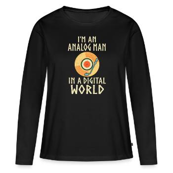 Ich Bin Ein Analoger Mann In Einer Digitalen Welt - Frauen Premium Bio Langarmshirt - Schwarz - Vorne - Julia (174cm)