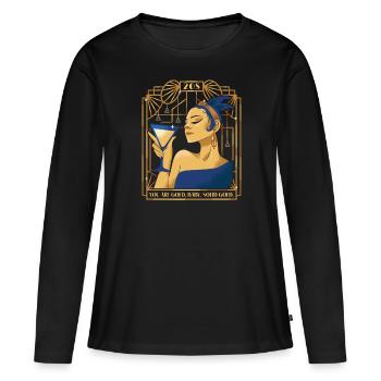 Du Bist Gold Baby Solid Gold Girl Zitat Woman - Frauen Premium Bio Langarmshirt - Schwarz - Vorne - Julia (174cm)