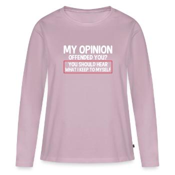 Mon opinion vous insulte sarcastique - T-shirt manches longues Premium bio Femme - rose poudré - Devant - Julia (174cm)
