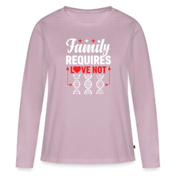 La famille a besoin d’amour, pas de biologie génétique - T-shirt manches longues Premium bio Femme - rose poudré - Devant - Julia (174cm)