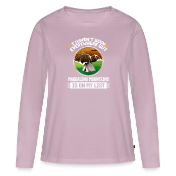 Magdalena Mountains Is On My List Hiking Camping - Women's Premium Organic Long Sleeve Shirt - dusky pink - Front - Julia (174cm)