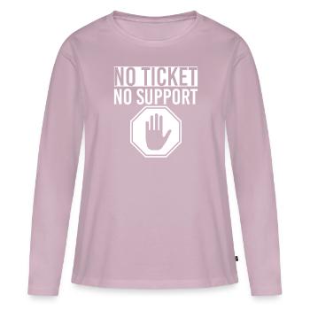 No Ticket No Support Veranstaltung Ereignis Helfen - Frauen Premium Bio Langarmshirt - Altrosa - Vorne - Julia (174cm)