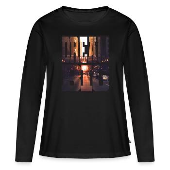 DREAM BIG - Women's Premium Organic Long Sleeve Shirt - black - Front - Julia (174cm)