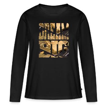 DREAM BIG - Women's Premium Organic Long Sleeve Shirt - black - Front - Julia (174cm)