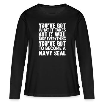 Vous avez ce qu’il faut pour devenir un NAVY Seal - T-shirt manches longues Premium bio Femme - noir - Devant - Julia (174cm)